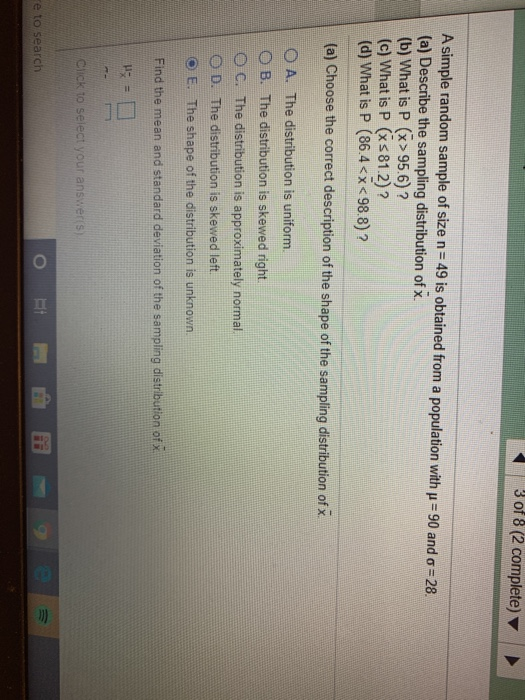 Solved 3 of 8 (2 complete) A simple random sample of size n= | Chegg.com