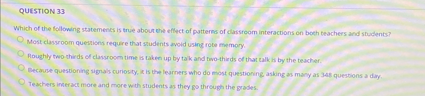 Solved QUESTION 33Which Of The Following Statements Is True | Chegg.com