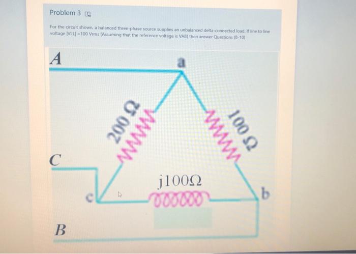 Solved Problem 3 For the circuit shows a balanced | Chegg.com