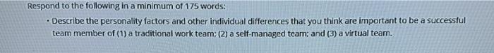Solved Respond to the following in a minimum of 175 words: • | Chegg.com