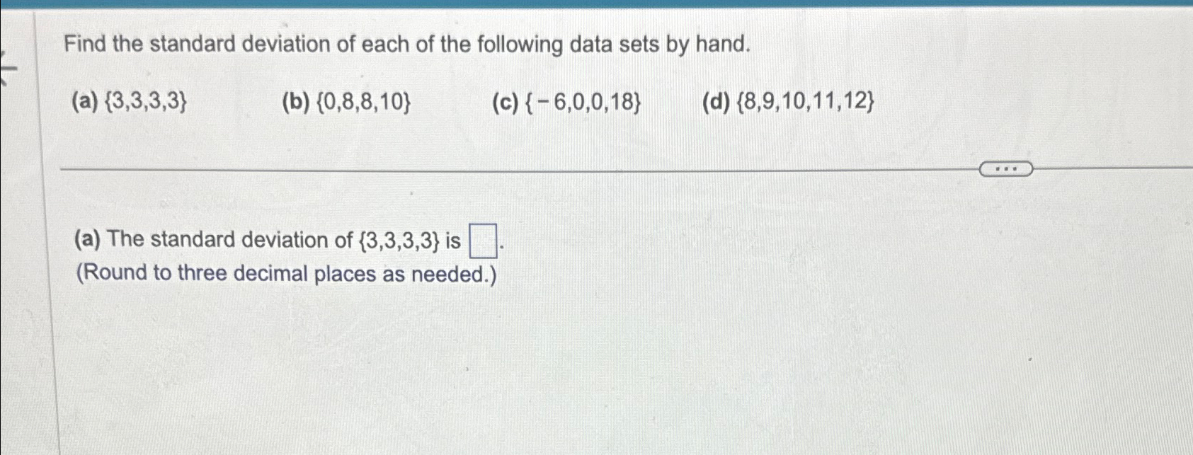 Solved Find the standard deviation of each of the following | Chegg.com