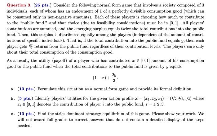 Solved Question 1. (25 pts.) Consider the following game | Chegg.com