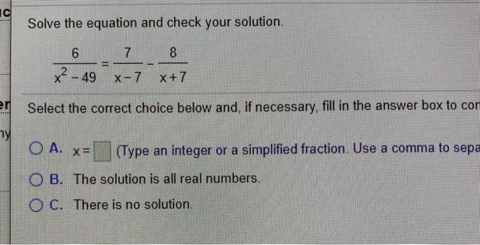 Solved Ic Solve The Equation And Check Your Solution 8 6 7 Chegg Com
