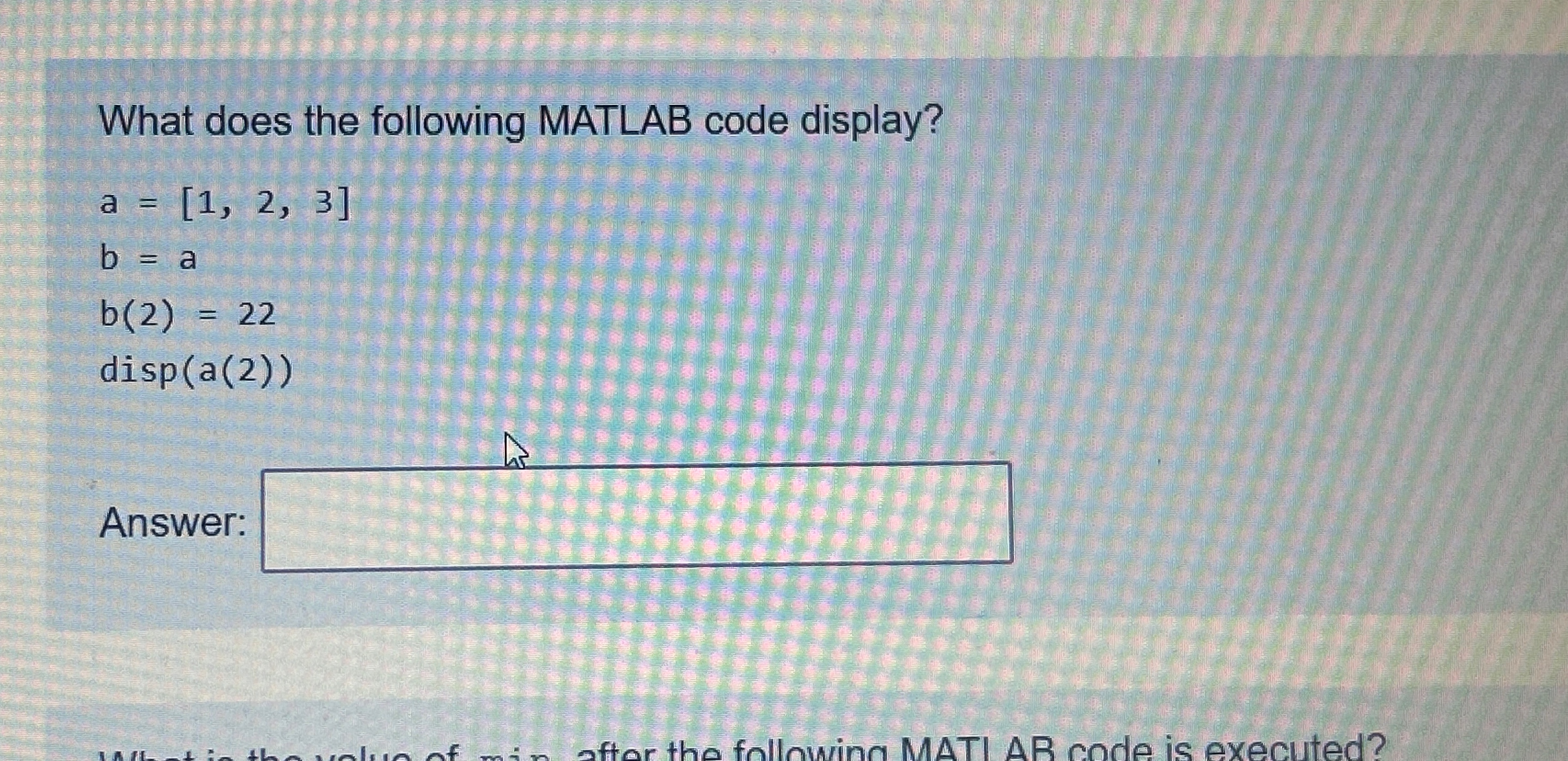 Solved What does the following MATLAB code | Chegg.com