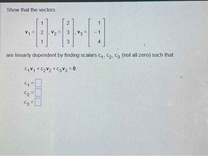 Solved Show that the vectors | Chegg.com
