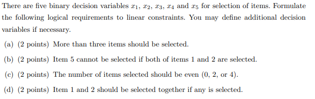 Solved There are five binary decision variables \( ﻿x_{1}, | Chegg.com
