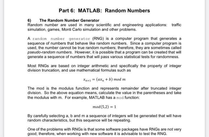 Solved 6) The Random Number Generator Random Number Are Used | Chegg.com