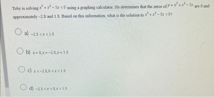 Solved Toby is solving x3+x2−5x