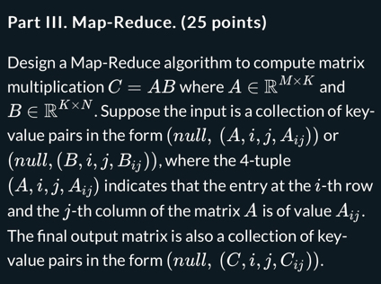 Solved Part III. Map-Reduce. (25 ﻿points)Design a Map-Reduce | Chegg.com
