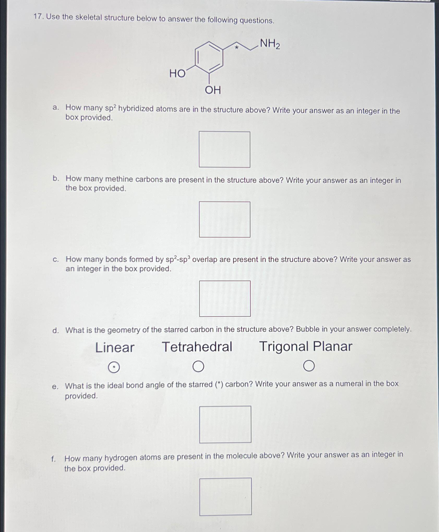 Solved Use the skeletal structure below to answer the | Chegg.com