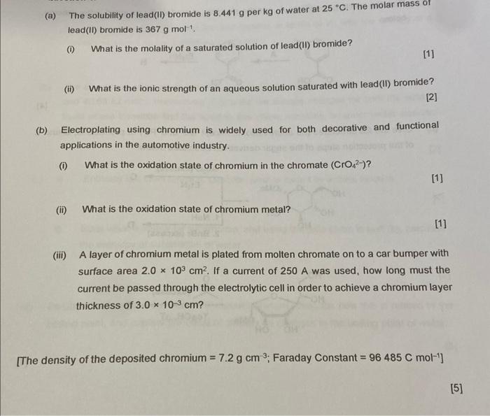 Solved (a) The solubility of lead(II) bromide is 8.441 g per