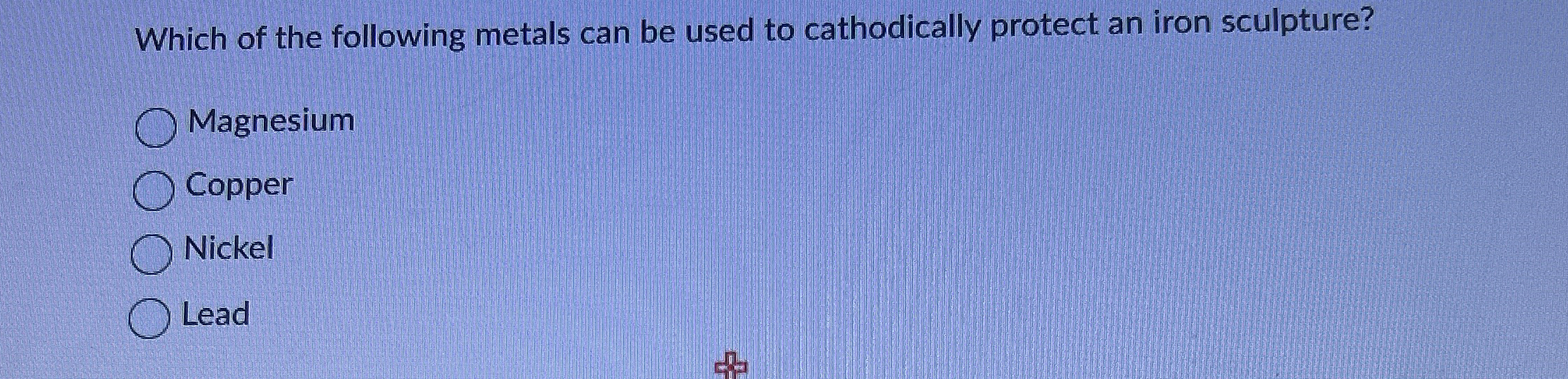 Solved Which of the following metals can be used to | Chegg.com