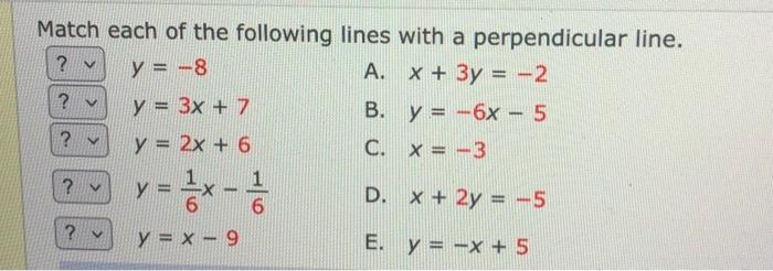 Solved Match each of the following lines with a | Chegg.com