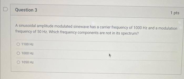 Solved A sinusoidal amplitude modulated sinewave has a | Chegg.com