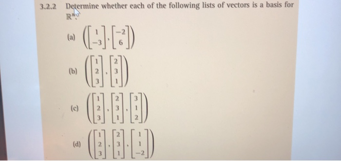 Solved 3.2.2 Determine whether each of the following lists | Chegg.com