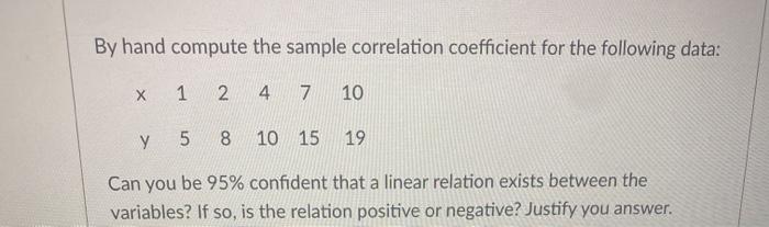 Solved By hand compute the sample correlation coefficient | Chegg.com