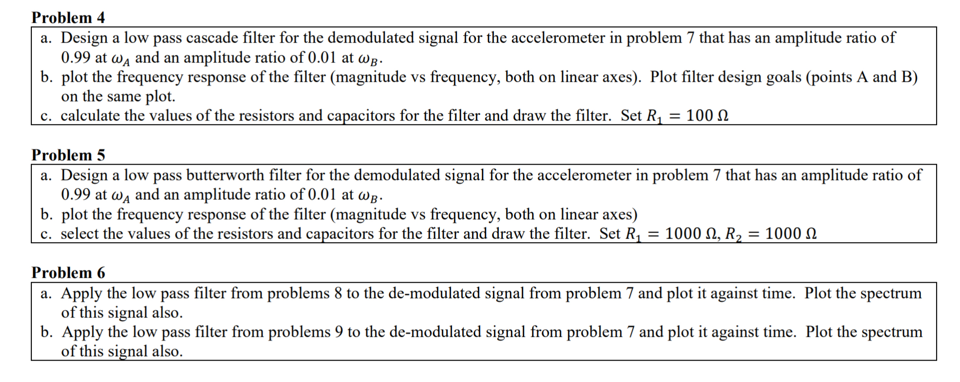 Solved Problem 4a. ﻿Design a low pass cascade filter for the | Chegg.com