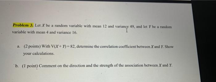 Solved Problem 3. Let X be a random variable with mean 12 | Chegg.com