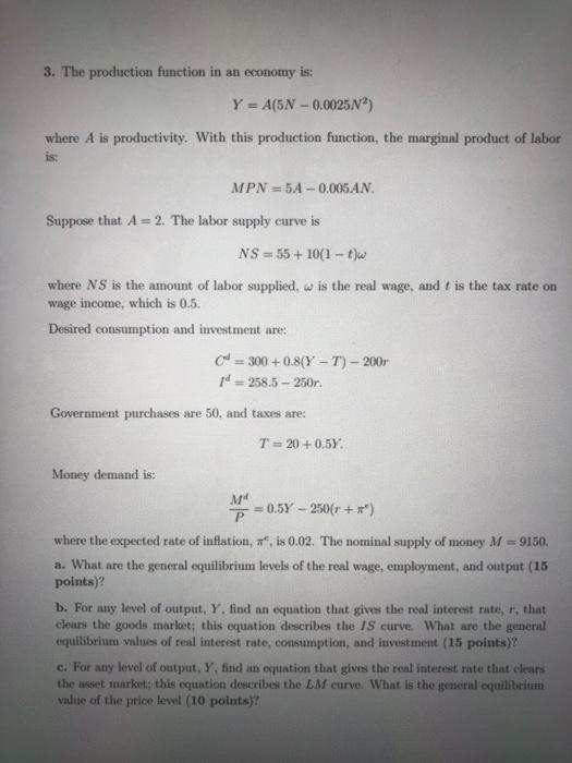 Solved 3. The production function in an economy is: Y = | Chegg.com
