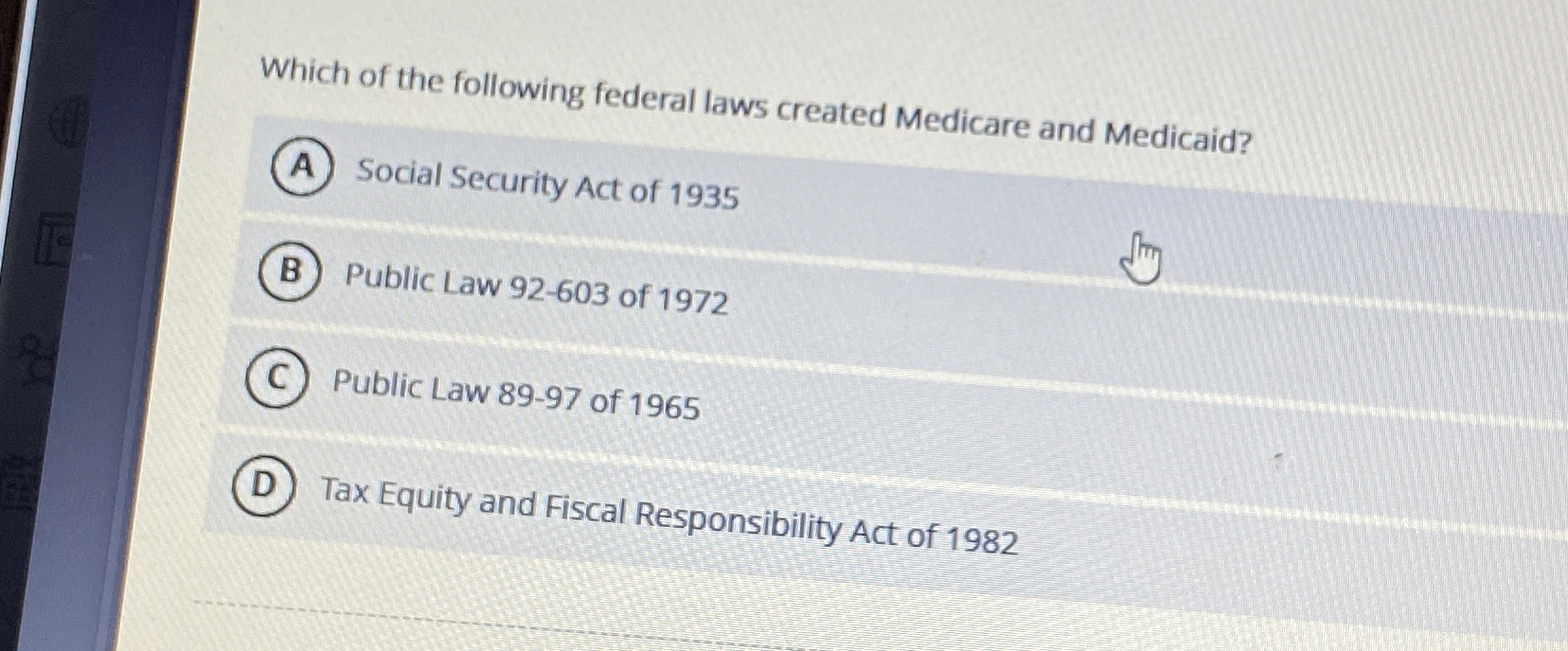 Solved Which of the following federal laws created Medicare