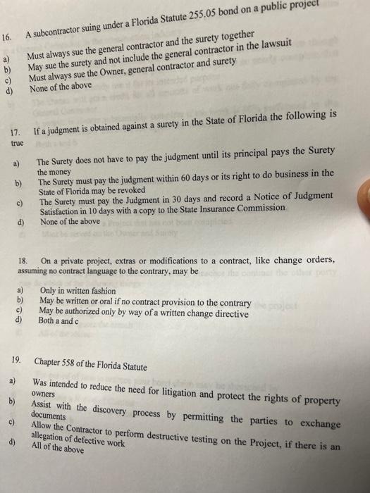 Solved 16. a) b) c d) A subcontractor suing under a Florida | Chegg.com