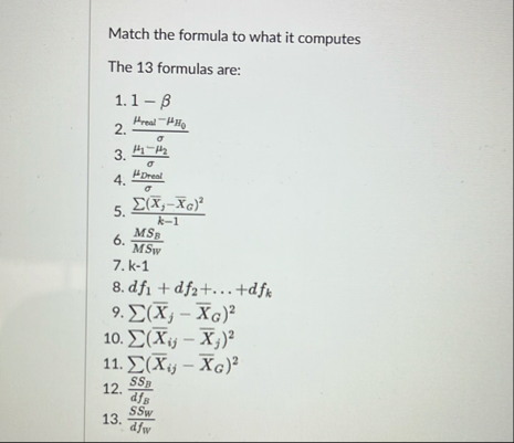 Solved Match the formula to what it computesThe 13 ﻿formulas | Chegg.com