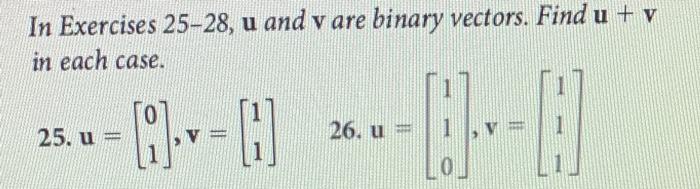 Solved In Exercises 25−28,u and v are binary vectors. Find | Chegg.com