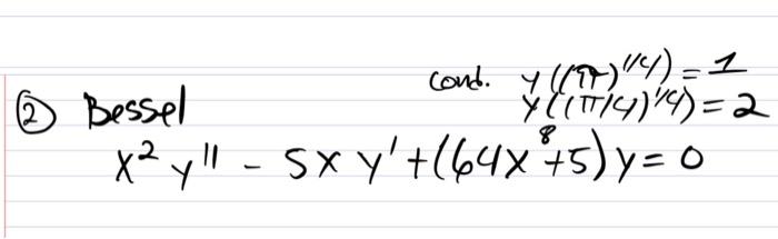 \( \begin{array}{lr}\text { cond. } & y\left(\pi(\pi)^{1 / 4}\right)=1 \\ y & \left.=1(\pi / 4)^{\prime \prime}\right)=2 \\ x