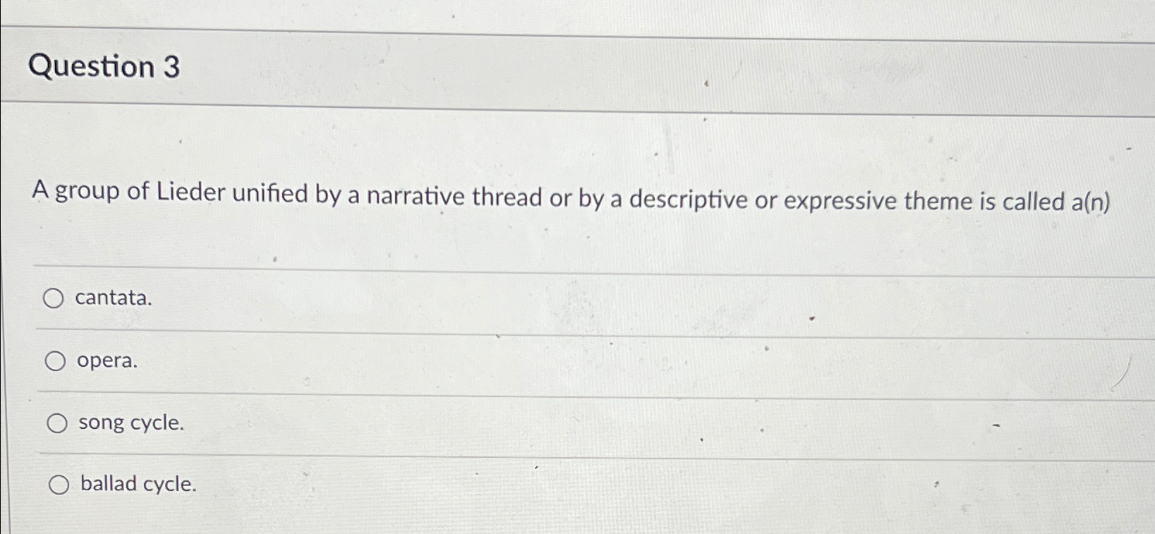 Solved Question 3A group of Lieder unified by a narrative | Chegg.com