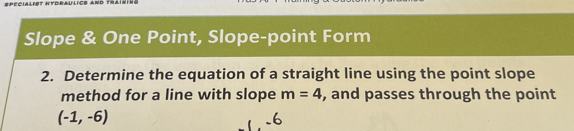 Solved Slope One Point Slope Point Form Determi