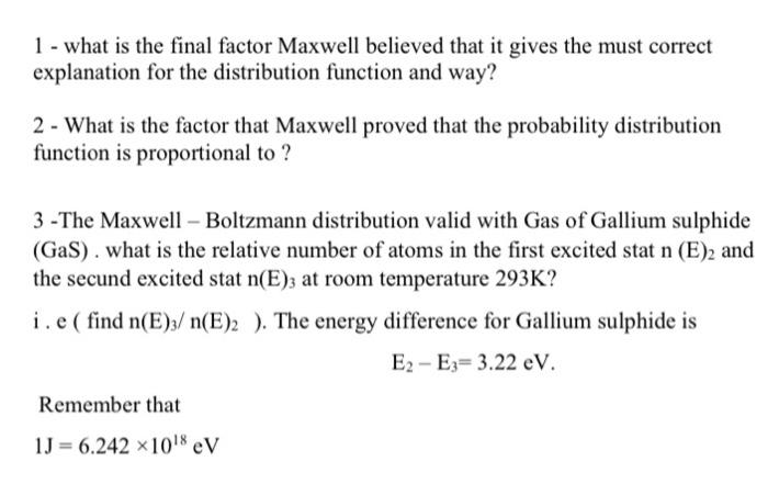 solved-1-what-is-the-final-factor-maxwell-believed-that-it-chegg