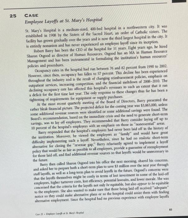 Solved 25 CASE Employee Layoffs at St. Mary's Hospital St.
