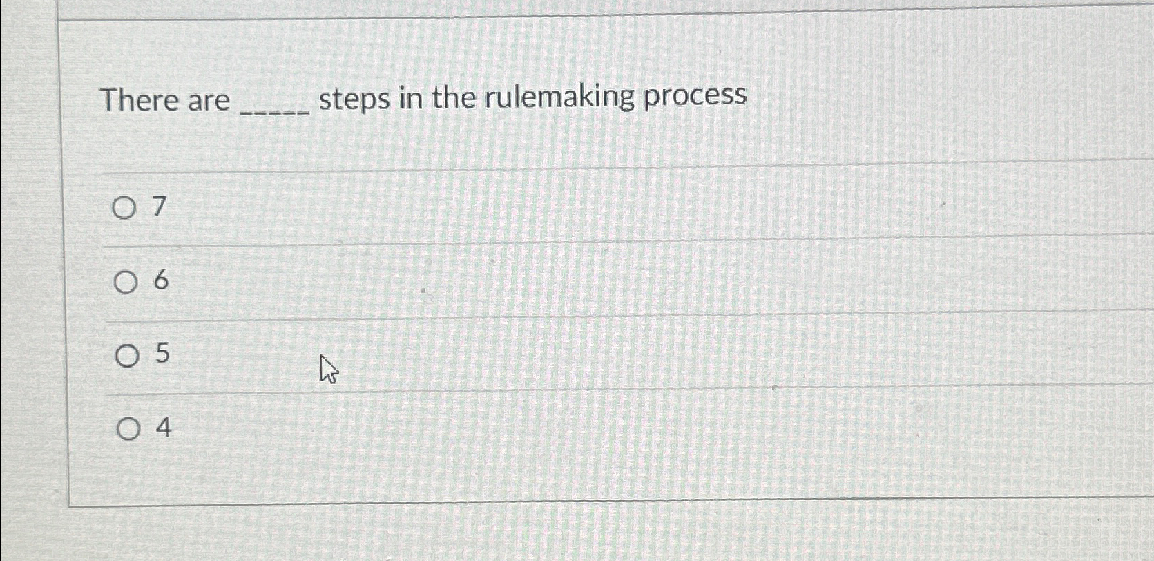 Solved There are steps in the rulemaking process7654 | Chegg.com