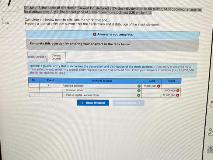 Solved On June 13, the board of directors of Siewert Inc,