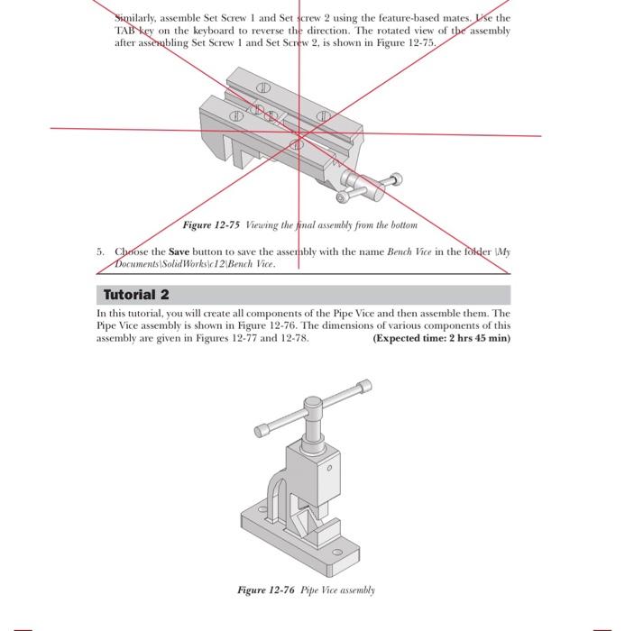 Similarly, assemble Set Screw 1 and Set screw 2 using | Chegg.com