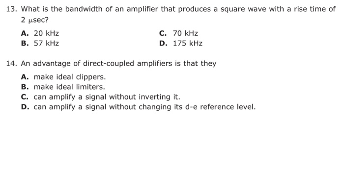 Solved 13. What is the bandwidth of an amplifier that | Chegg.com