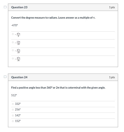 Solved Question 23 1 pts Convert the degree measure to | Chegg.com