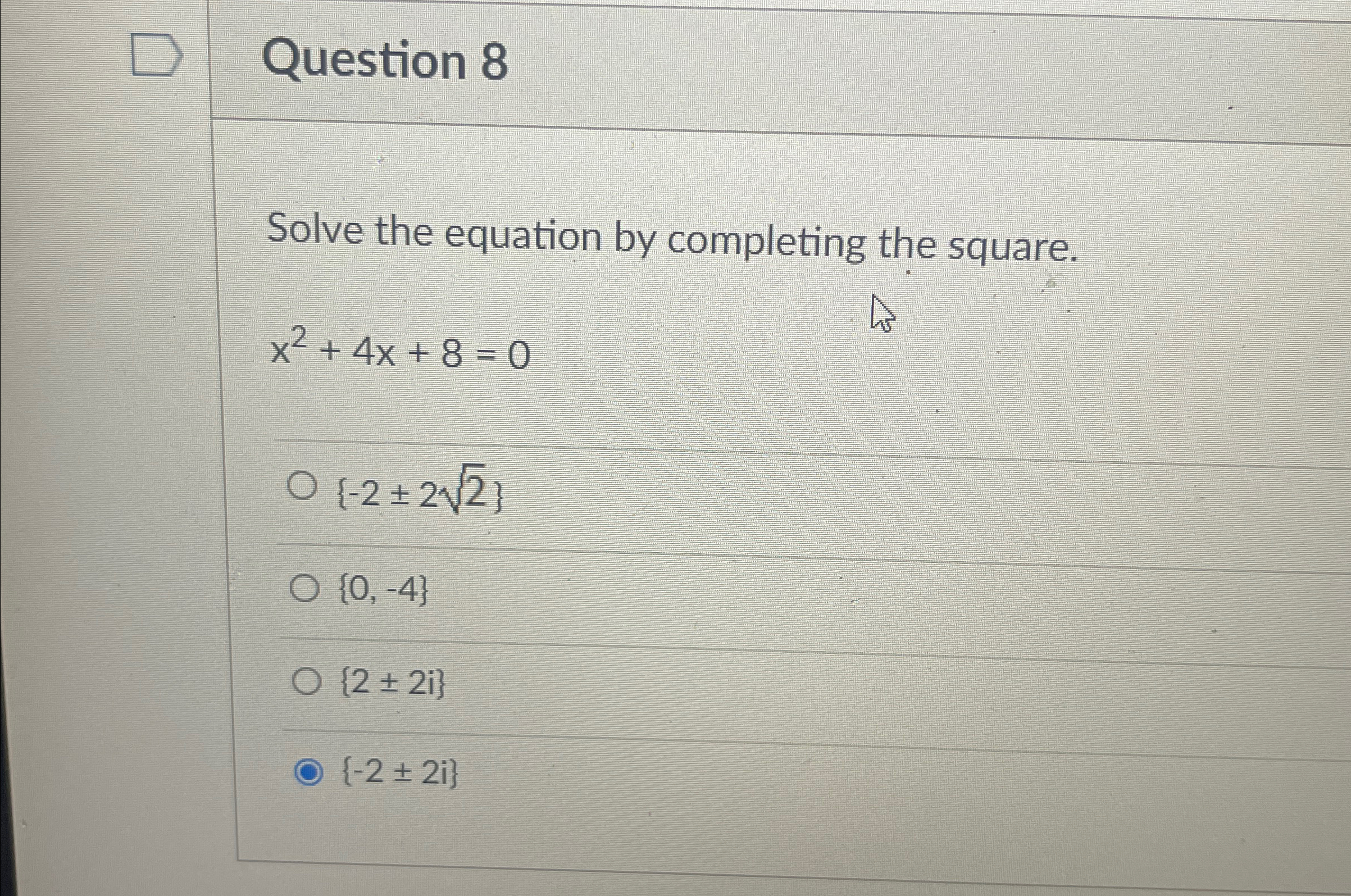 Solved Question 8Solve the equation by completing the | Chegg.com