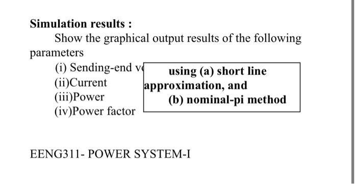 Solved EXP #4: MATLAB Program to Model Transmission Lines | Chegg.com