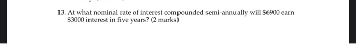 solved-what-nominal-rate-compounded-quarterly-could-be-used-instead