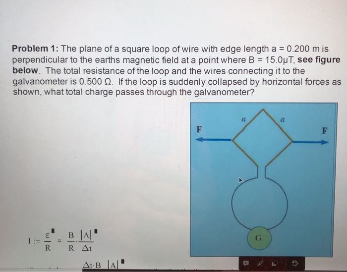Solved Problem 1: The plane of a square loop of wire with | Chegg.com