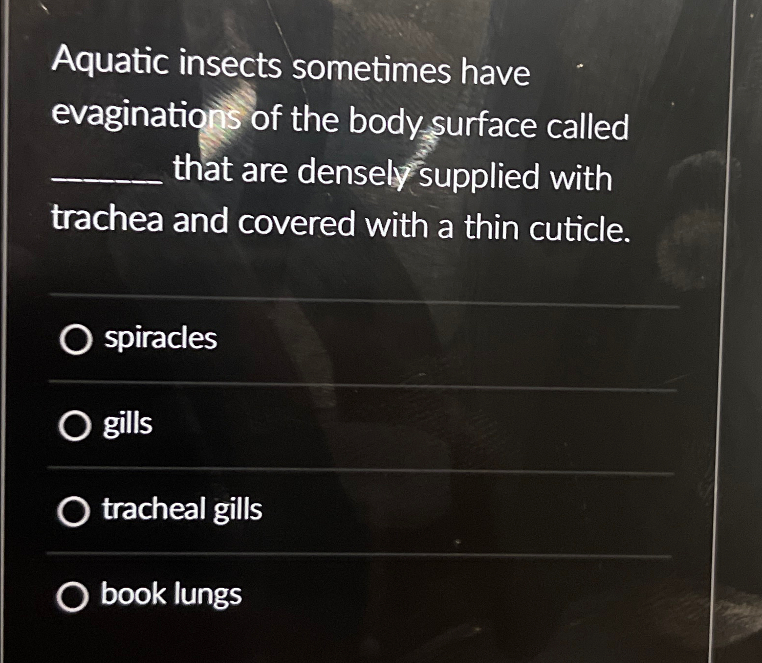 Solved Aquatic insects sometimes have evagination's of the | Chegg.com