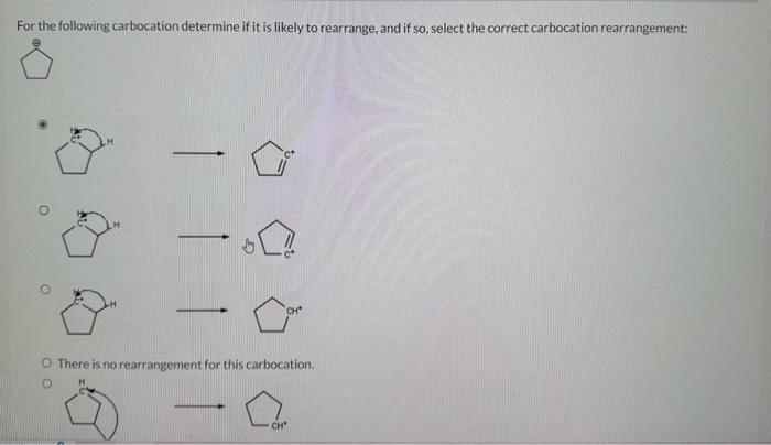 Solved For the following carbocation determine if it is | Chegg.com