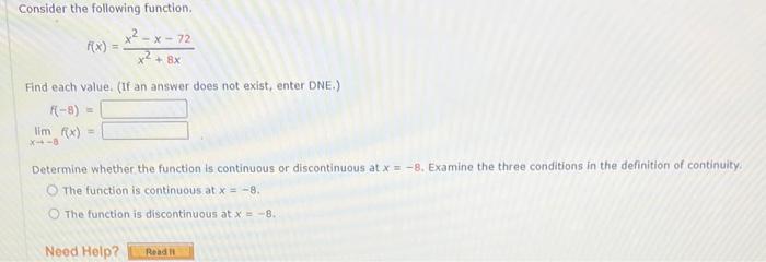 Solved Consider The Following Function F X X2 8xx2−x−72