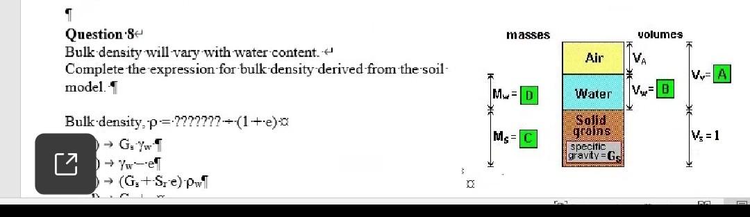Solved masses volumes 1 Question 8 Bulk density will vary | Chegg.com