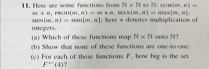 Solved 11. Here are some functions from N×N to N : sUM(m,n)= | Chegg.com
