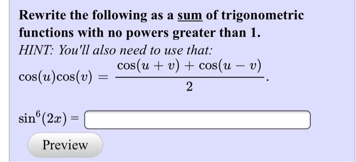 solved-rewrite-the-following-as-a-sum-of-trigonometric-chegg