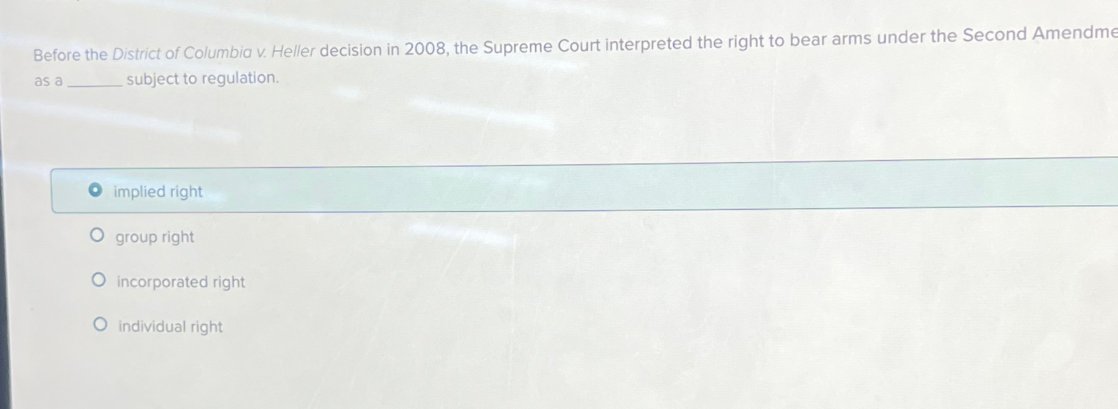 Solved Before the District of Columbia v. ﻿Heller decision | Chegg.com