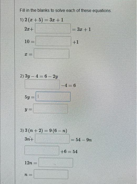 Solved Fill in the blanks to solve each of these equations. | Chegg.com