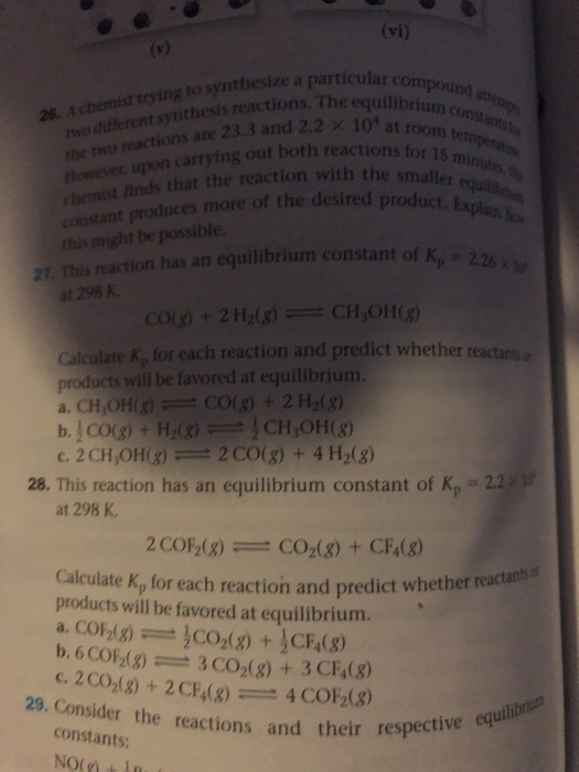 Solved 29. Consider the reactions and their respective | Chegg.com
